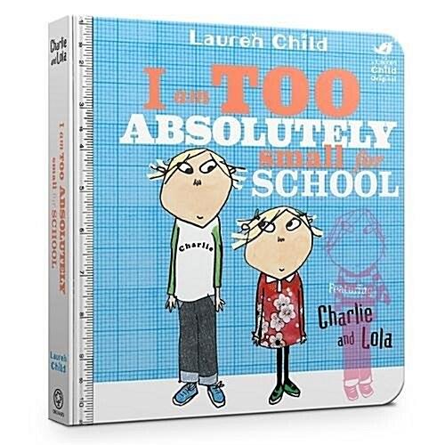 Charlie and Lola: I Am Too Absolutely Small For Sc...