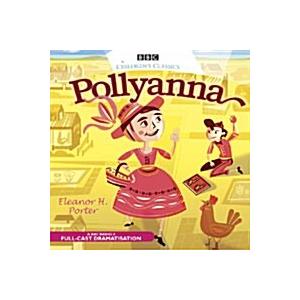 Pollyanna (CD-Audio Unabridged ed)