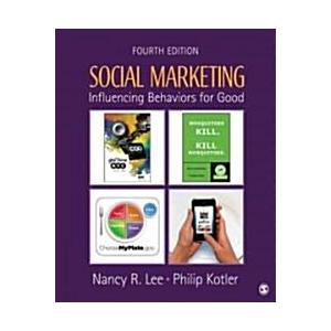 Social Marketing: Influencing Behaviors for Good (...