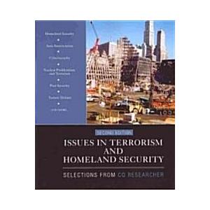 Issues in Terrorism and Homeland Security: Selecti...