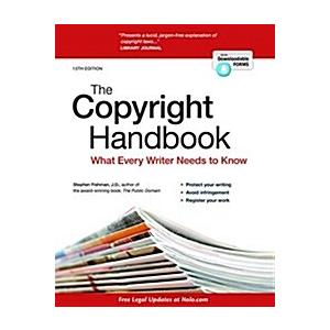 The Copyright Handbook: What Every Writer Needs to...