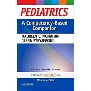 Pediatrics A Competency-Based Companion : With STU...