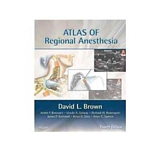 Atlas of Regional Anesthesia [With Access Code] (H...