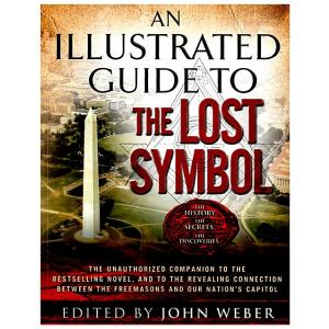 An Illustrated Guide to The Lost Symbol