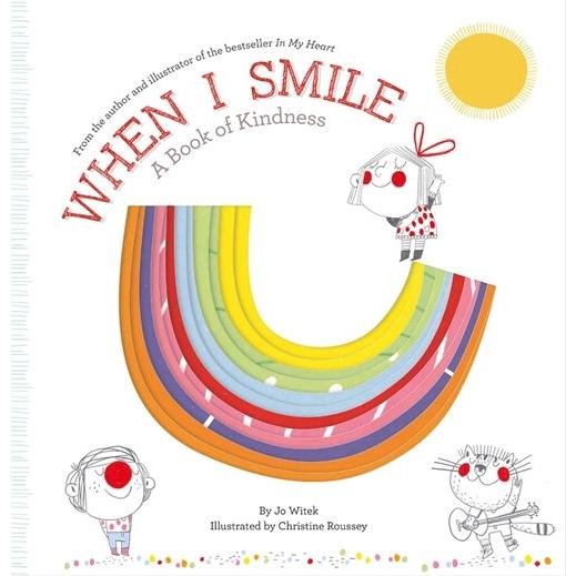 When I Smile: A Book of Kindness (Hardcover)