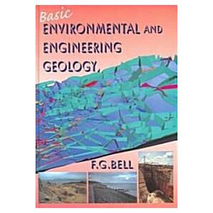 Basic Environmental and Engineering Geology (Hardc...