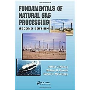 Fundamentals of Natural Gas Processing (Hardcover ...