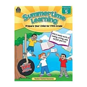 Summertime Learning Second Edition (Prep. for Gr. ...