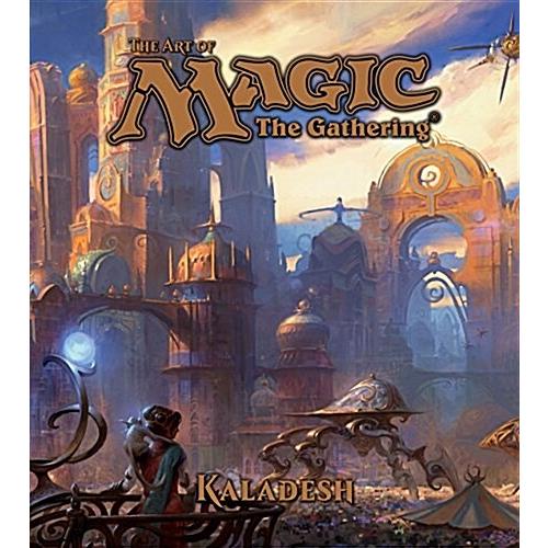 The Art of Magic: The Gathering - Kaladesh (Hardco...