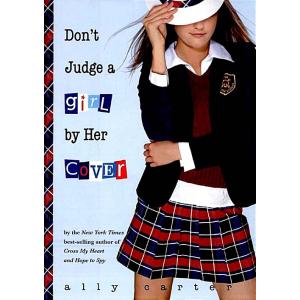 Don't Judge a Girl by Her Cover (Hardcover)
