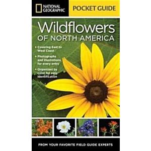 National Geographic Pocket Guide to Wildflowers of...