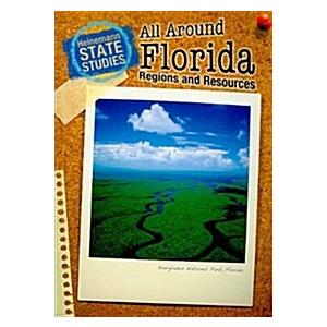 All Around Florida: Regions and Resources (Paperba...