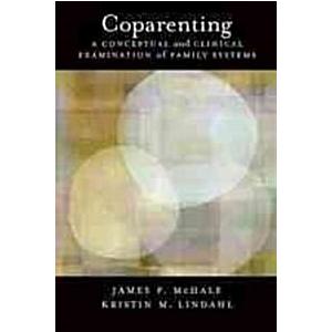 Coparenting: A Conceptual and Clinical Examination...