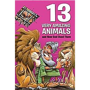 13 Very Amazing Animals &amp; How (Paperback)