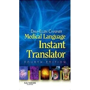 Medical Language Instant Translator (Paperback 4th...