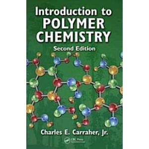 Introduction to  Polymer Chemistry  Second Edition