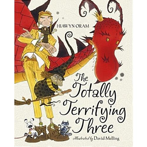 The Totally Terrifying Three (Paperback)
