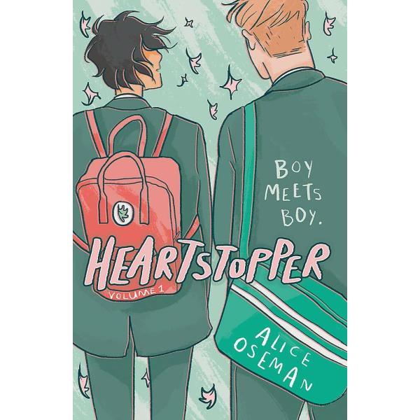 Heartstopper Volume One: The million-copy bestsell...