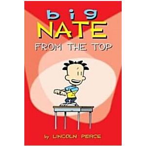 Big Nate: From the Top Volume 1 (Paperback)