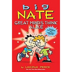 Big Nate: Great Minds Think Alike: Volume 8 (Paper...