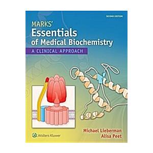 Marks' Essentials of Medical Biochemistry: A Clini...