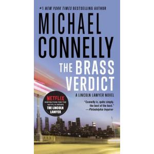 The Brass Verdict (A Lincoln Lawyer Novel #2) (Mas...