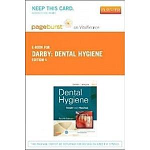 Dental Hygiene Pageburst on VitalSource Access Cod...