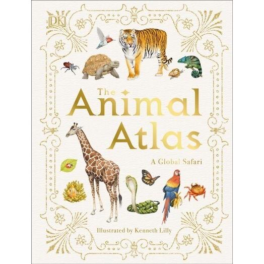 The Animal Atlas: A Pictorial Guide to the World's...