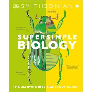 Super Simple Biology: The Ultimate Bitesize Study ...