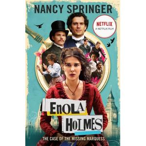 Enola Holmes: The Case of the Missing Marquess : N...