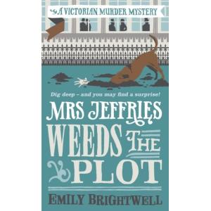 Mrs Jeffries Weeds the Plot (Paperback)