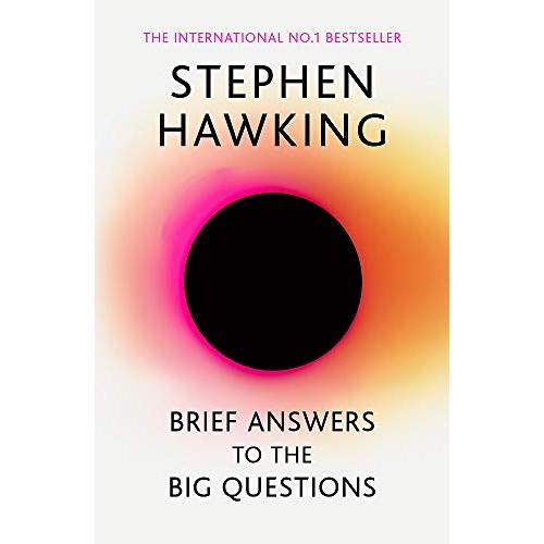 Brief Answers to the Big Questions: the final book...