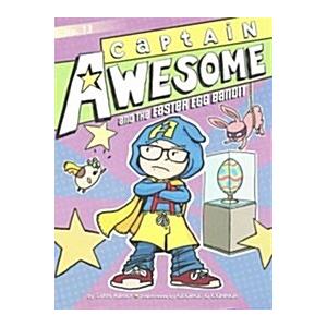 Captain Awesome #13: Captain Awesome and the Easte...