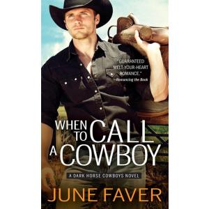 When to Call a Cowboy (Mass Market Paperback)