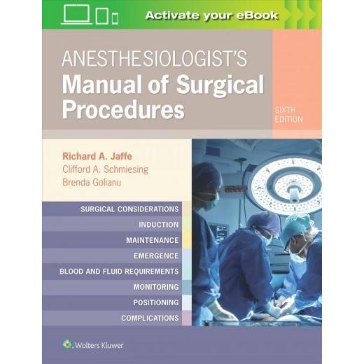 Anesthesiologist's Manual of Surgical Procedures (...