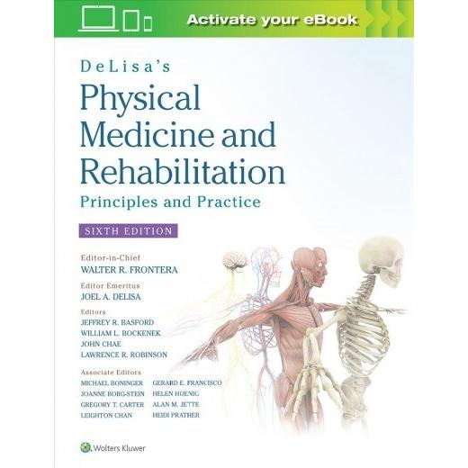 Delisa's Physical Medicine and Rehabilitation: Pri...