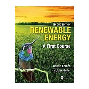 Renewable Energy: A First Course (Paperback 2)