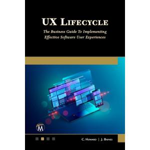 UX Lifecycle: The Business Guide to Implementing E...
