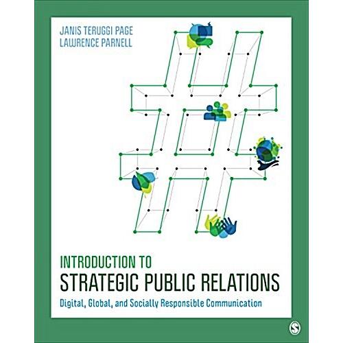 Introduction to Strategic Public Relations: Digita...