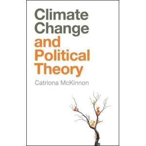 Climate Change and Political Theory (Paperback)