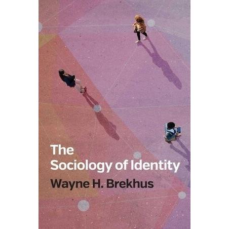 The Sociology of Identity: Authenticity Multidimen...