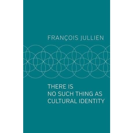 There Is No Such Thing as Cultural Identity (Paper...