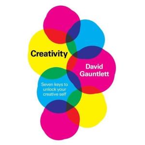 Creativity: Seven Keys to Unlock your Creative Sel...