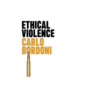 Ethical Violence (Paperback)