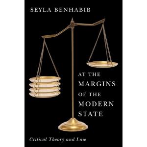 At the Margins of the Modern State : Critical Theo...
