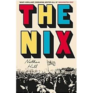 The Nix (Hardcover Main Market Ed.)