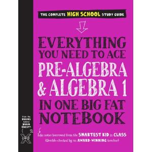 Everything You Need to Ace Pre-Algebra and Algebra...