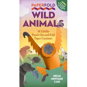 Paperfold Wild Animals: 10 Amazing Punch-Out-And-F...