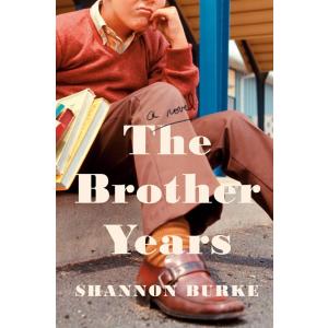 The Brother Years (Hardcover)