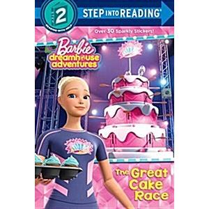 The Great Cake Race (Barbie Dreamhouse Adventures)...